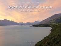 Dominique Krauskopf et Elisabeth Scotto di Vettimo - Splendeurs naturelles de la planète.