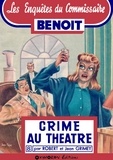 Jean Grimey et Robert Grimey - Crime au théâtre.