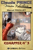 Marcel Priollet - Kidnapper n°3.