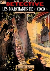 Arnould Galopin - Les marchands de « coco ».