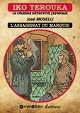 José Moselli - L'assassinat du marquis.