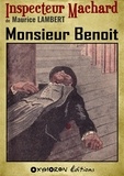 Maurice Lambert - Monsieur Benoit.