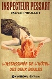 Marcel Priollet - L'assassinée de l'hôtel des Deux Boules.