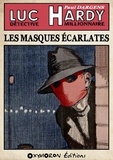Paul Dargens - Les Masques Écarlates.