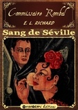 Elie Richard - Sang de Séville.