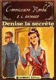 Elie Richard - Denise la secrète.