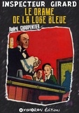 André Charpentier - Le drame de la loge bleue.