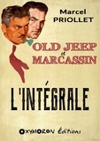 Marcel Priollet - Old Jeep et Marcassin - L'Intégrale.