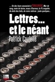 Patrick Caujolle - Lettres... et le néant.