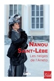 Nanou Saint-Lèbe - Les neiges de l'Anéto.