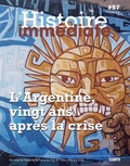 Damien Larrouque et Dario Rodriguez - Cahiers d'histoire immédiate N° 57, printemps 2022 : L'Argentine, vingt ans après la crise.