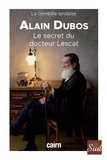 Alain Dubos - Le secret du docteur Lescat.