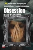 Anne Waddington - Obsession.