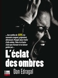 Dan Edragal - L'éclat des ombres.