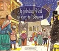 Arnaud de Cacqueray - Le fabuleux Noël du curé de Béhuard.