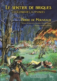 Pierre de Mouveaux - Le sentier de briques.