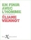 Eliane Viennot - En finir avec l'homme - Chronique d'une imposture.