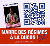Cyril Laffitau - Marre des régimes à la ducon ! - Vive le plaisir !.