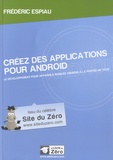 Frédéric Espiau - Créez des applications pour Android.