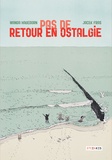 Wanda Hagedorn et Jacek Fras - Pas de retour en Ostalgie.