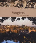 Claire de Loynes - Fougères - Cité romantique.