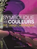 Larissa Noury - Symbolique des couleurs - Art, design, architecture.