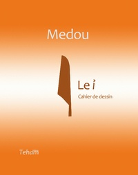 Teham Wakam - Medou, "Le i".