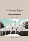 Frédéric Bidouze - La Commune de Paris, 18 mars - 28 mai 1871 - Une tragédie franco-française.
