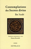  Ibn 'Arabi - Contemplations des secrets divins.