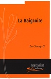 Seung-U Lee - La Baignoire.