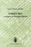 Henri-Pierre Jeudy - Street Art - Collages de Philippe Hérard.