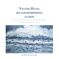 Danielle Netter et Wanda Dressler - Victor Hugo, ses contemporains, la mer.