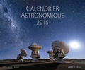 Guillaume Cannat - Calendrier astronomique 2015.