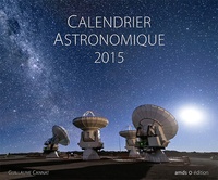 Guillaume Cannat - Calendrier astronomique 2015.