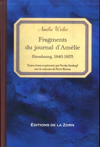 Nicolas Stoskopf - Fragments du journal d'Amélie (Strasbourg, 1840-1857).