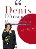 Denis d' Arcangelo - L'ombre de Stella. 1 CD audio