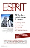 Olivier Mongin - Esprit N° 406, Juillet 2014 : Médecine : prédictions à risque.