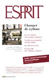 Olivier Mongin - Esprit N° 410, décembre 2014 : Changer de rythme.