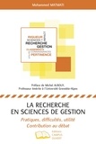 Mohammed Matmati - La recherche en sciences de gestion - Pratiques, difficultés, utilité. Contribution au débat.