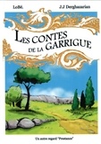 Jean-Jacques Derghazarian et  Lobé - Les Contes de la guarrigue.