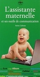 Anita Labesse - L'assistante maternelle et ses outils de communication.