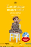 Isabelle Cottenceau - L'assistante maternelle et les signes. 1 DVD