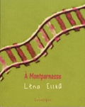 Léna Ellka - A Montparnasse.