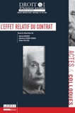 Michel Boudot et Marianne Faure-Abbad - L'effet relatif du contrat.