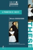 Mélanie Bourguignon - La prohibition de l'inceste.
