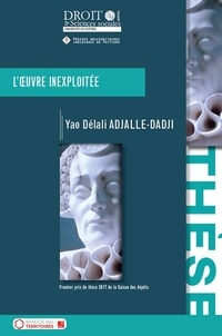 Yao Délali Adjalle-Dadji - L'oeuvre inexploitée.
