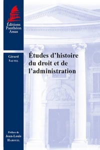 Gérard Sautel - Etudes d'histoire du droit et de l'administration.