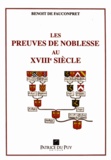 Benoît de Fauconpret - Les preuves de noblesse au XVIIIe siècle - La réaction aristocratique.