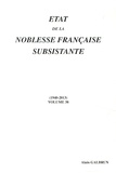 Alain Galbrun - Etat de la noblesse française subsistante - Volume 38 (1940-2013).