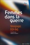Hélène Gestern - Femmes dans la guerre - Témoignages 1939-1945.